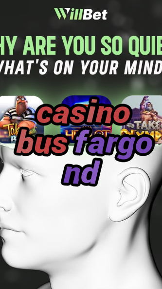 casino bus fargo nd-azartmaniacasino.igamblingorder.com